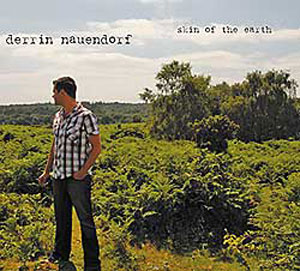 Derrin Nauendorf Skin of the Earth CD